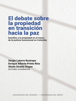 cover image of El debate sobre la propiedad en transición hacia la paz